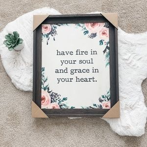 Hobby Lobby Floral Fire in Your Soul Wooden Sign